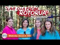 Live from Rotorua New Zealand - Growing Up Without Borders