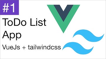 VueJs and Tailwindcss ToDoList app part 1 #tailwindcss #vuejs