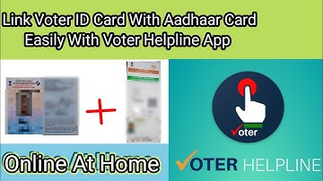 #Link Voter ID Card With Aadhaar Card Easily With Voter Helpline App#Online#BCD Success Guide#