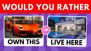 WOULD YOU RATHER? | LUXURY EDITION 😍✨️