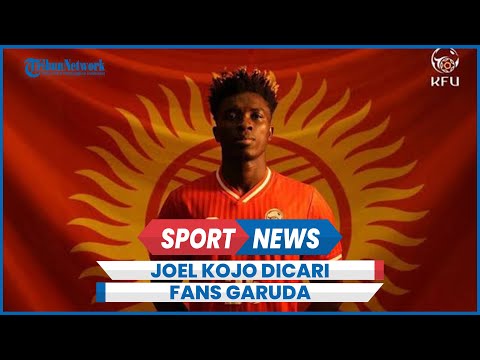 Profil Joel Kojo Striker Kirgistan Bikin Timnas Indonesia Lolos 16 Besar Piala Asia 2023