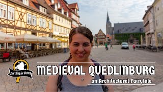 The Medieval Town of Quedlinburg Germany: An Architectural Fairytale