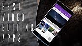 Top 5 Best Video Editing Apps For Android 2017 - YouTube