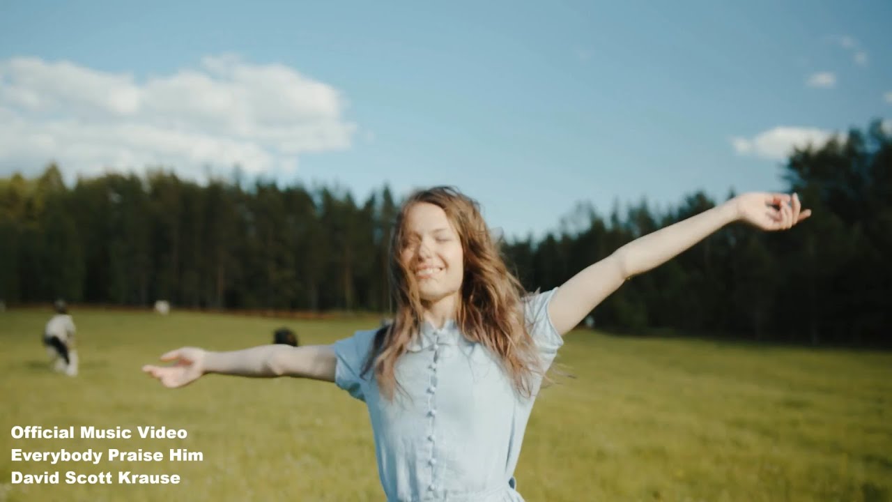 Everybody Praise Him (Official Music Video)