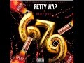 Download Lagu Fetty Wap 679