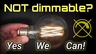 Dimming NON-dimmable LED filament bulbs & life extension screenshot 4
