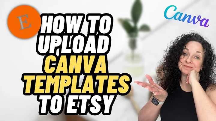 How To Upload Digital Templates and FIles To Etsy From Canva