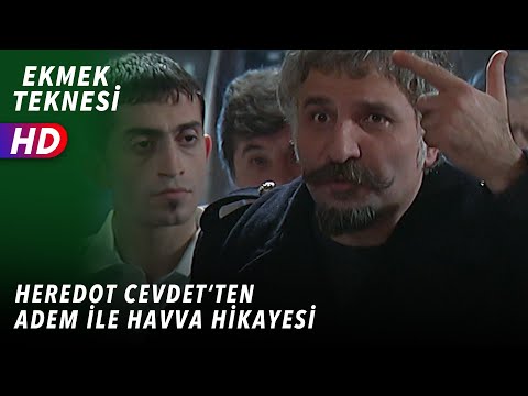 HEREDOT CEVDETTEN ADEM İLE HAVVA HİKAYESİ - EKMEK TEKNESİ | 2.BÖLÜM