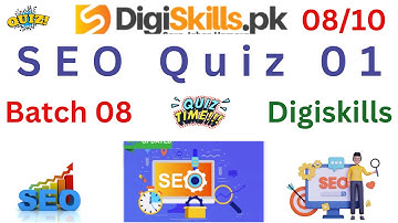 SEO quiz 1 batch 08| search engine optimization quiz 1 batch 8|#digiskills courses|#qui01 #seo