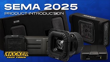 NEW KICKER PRODUCTS DEBUT AT SEMA 2025!