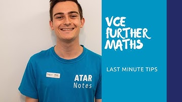 VCE Further Maths | Last Minute Tips
