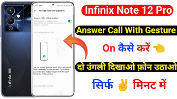 infinix note 12 pro camera se call kaise uthaye | 2 finger receive call setting infinix note 12 pro