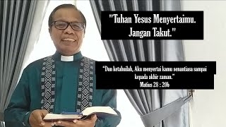 Renungan (Matius 28 : 20b) | Pdt Agus H.J. Sibarani, M.A | \