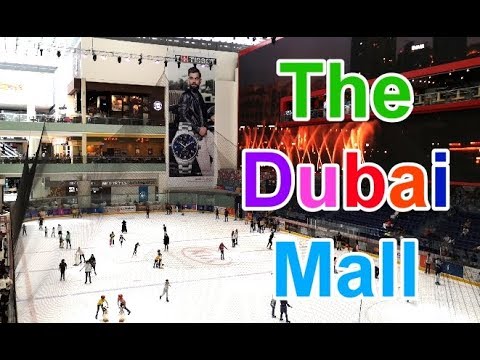 The Dubai Mall 10th April 2019