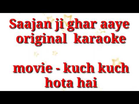 Saajan ji ghar aaye kumar sanu , alka yagnik free original karaoke track