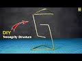 How to make a Tensegrity Structure