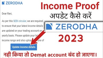 How to update income statement zerodha | How to upload Zerodha Income proof online