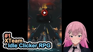 TAP TO DEFEAT ALIENS IN THIS IDLE SHOOTING GAME | XTeam - Idle Clicker RPG | Part 1