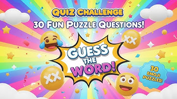 Guess the Word by Emojis! 30 Fun Puzzle Questions