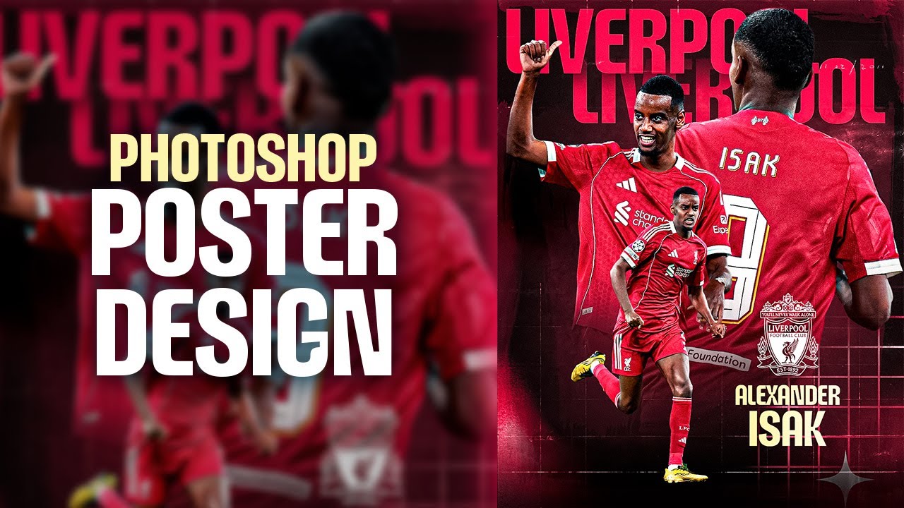 Photoshop Tutorial - Football Poster Design - Alexander Isak - Simple ...