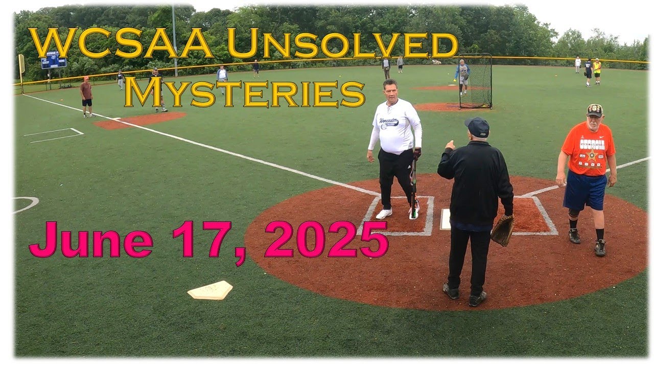 WCSAA Softball - Unsolved Mysteries - June 17, 2025