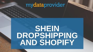 Shein Dropshipping and shopify