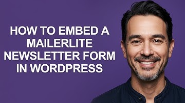 How to Embed a Mailerlite Newsletter Form In Wordpress - KevinHowTo