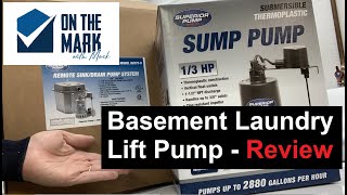 Superior Drain Sump Pump Review
