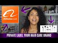 HOW TO FIND PRIVATE LABEL VENDORS FOR YOUR HAIR CARE LINE ON ALIBABA.COM + FREE VENDOR REVEALED!