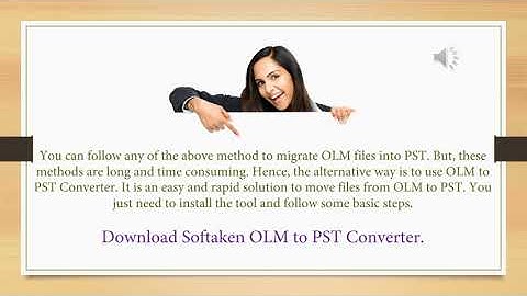 Convert OLM to PST Manually | Manually Convert OLM File to PST Format, #softaken