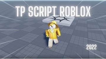 Teleport Roblox Script (Pastebin 2022)