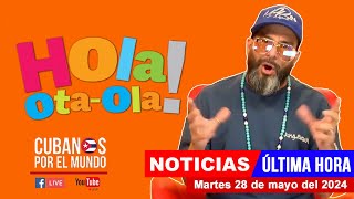Alex Otaola en vivo, últimas noticias de Cuba  Hola! OtaOla (martes 28 de mayo del 2024)