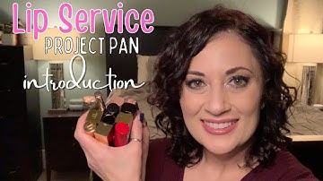 Lip Service Project Pan Introduction!