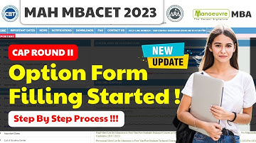MAH MBA CET 2023 - CAP Round 2 | Option Form Filling Started | Know Step By Step Process |Watch Now