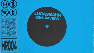 Lucas Bahr  High Universe extended Mix  
