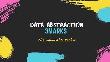 12th computer science lesson2  DataAbstraction-3marks(u1-c2-3marks)