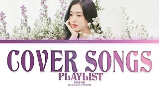 Aheye 4EVE - Cover Songs Playlist with Lyrics [TH/HAN/ROM/ENG]