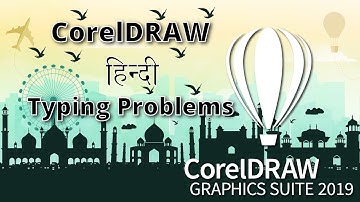 CorelDRAW Hindi font missing problem with its Solution in Hindi