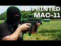 3dprinted mac11 macdaddy overview testing and review