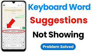 keyboard suggestions not showing | how enable word suggestions on android