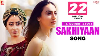 Sakhiyaan Simar Sethi Surbhi Jyoti Gitta Bains Hiten Punjabi Song 