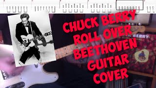 Video thumbnail of "How To Play On Guitar | Chuck Berry | Roll Over Beethoven |Guitar Cover with Tabs| 1956 |"