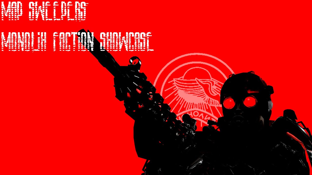 Map Sweepers - Monolith Faction Showcase