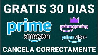 OBTENER PRUEBA GRATIS DE 30 DÍAS AMAZON PRIME y CANCELAR CORRECTAMENTE para evitar cobros