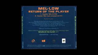 Mel-Low - Return Of The Player (Hustler Mix) (Instrumental)