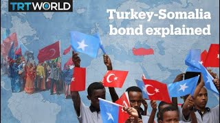 Why is Turkey investing in Somalia?