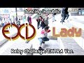 【Ky x K-CITY ▶︎ KPOP IN PUBLIC】EXID — LADY DANCE COVER? (Relay Dance/EXTRA ver.)