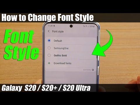 Galaxy S20/S20+: How to Change Font Style