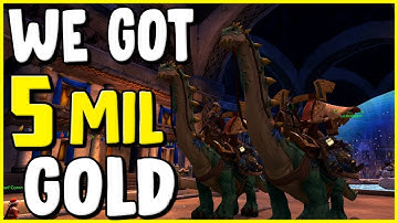 We Got 5 Million Gold Brutosaur In WoW BFA 825 - Gold Making, Gold Farming