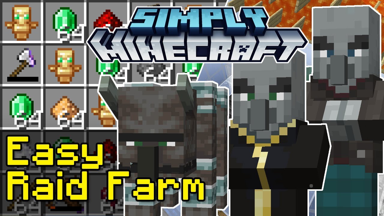 Easy Raid Farm Tutorial | Simply Minecraft (Java Edition 1.17)